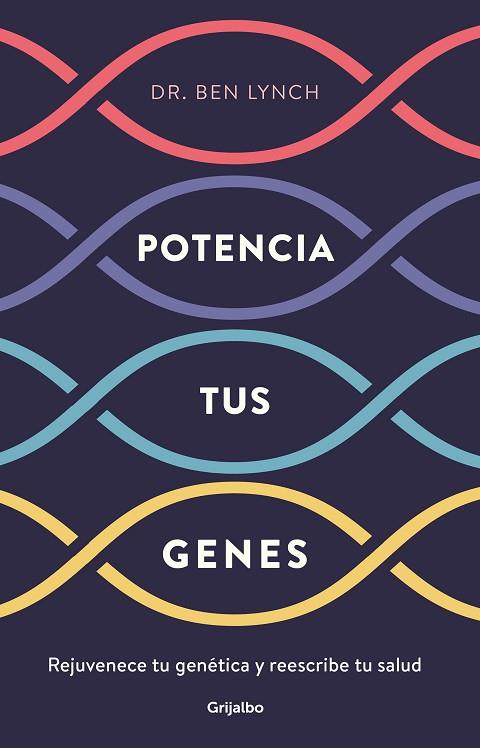 POTENCIA TUS GENES | 9788425357749 | LYNCH, BEN | Llibreria Drac - Llibreria d'Olot | Comprar llibres en català i castellà online