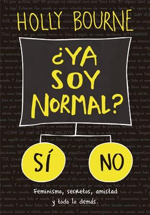 YA SOY NORMAL? | 9788424658571 | BOURNE, HOLLY | Llibreria Drac - Llibreria d'Olot | Comprar llibres en català i castellà online