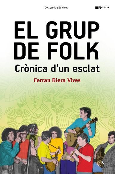 GRUP DE FOLK, EL | 9788490345597 | RIERA, FERRAN | Llibreria Drac - Llibreria d'Olot | Comprar llibres en català i castellà online