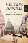 TRES HERIDAS, LAS | 9788408109013 | SANCHEZ-GARNICA, PALOMA | Llibreria Drac - Llibreria d'Olot | Comprar llibres en català i castellà online