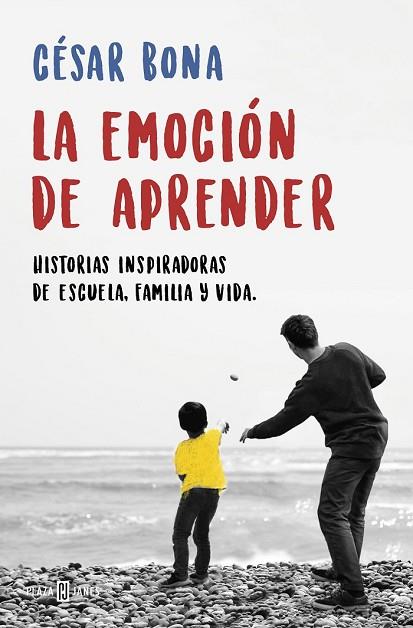 EMOCIÓN DE APRENDER, LA | 9788401019401 | BONA, CÉSAR | Llibreria Drac - Llibreria d'Olot | Comprar llibres en català i castellà online
