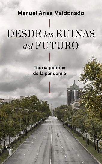 DESDE LAS RUINAS DEL FUTURO | 9788430623808 | ARIAS, MANUEL | Llibreria Drac - Llibreria d'Olot | Comprar llibres en català i castellà online