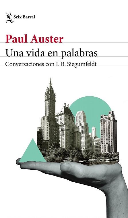 UNA VIDA EN PALABRAS | 9788432233869 | AUSTER, PAUL;  SIEGUMFELDT, INGE-BIRGITTE | Llibreria Drac - Llibreria d'Olot | Comprar llibres en català i castellà online