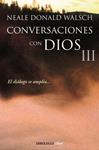 CONVERSACIONES CON DIOS III | 9788499899862 | WALSCH, NEALE DONALD | Llibreria Drac - Llibreria d'Olot | Comprar llibres en català i castellà online