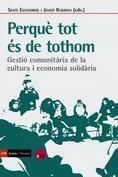 PERQUÈ TOT ÉS DE TOTHOM | 9788418826665 | EIZAGUIRRE, SANTI/RODRIGO, JAVIER | Llibreria Drac - Llibreria d'Olot | Comprar llibres en català i castellà online