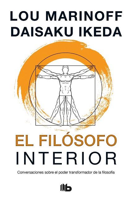 FILÓSOFO INTERIOR, EL | 9788490706312 | IKEDA, DAISAKU; MARINOFF, LOU | Llibreria Drac - Llibreria d'Olot | Comprar llibres en català i castellà online