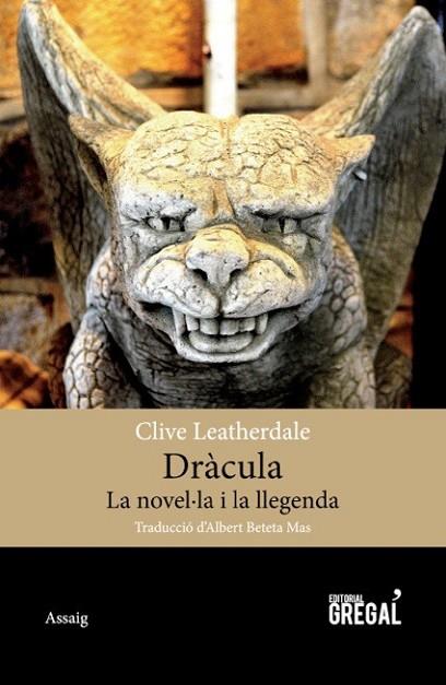 DRÀCULA. LA NOVEL·LA I LLEGENDA | 9788494389863 | LEATHERDALE, CLIVE | Llibreria Drac - Llibreria d'Olot | Comprar llibres en català i castellà online