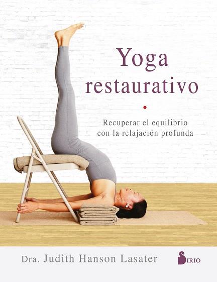 YOGA RESTAURATIVO | 9788417399511 | HANSON, JUDITH | Llibreria Drac - Llibreria d'Olot | Comprar llibres en català i castellà online