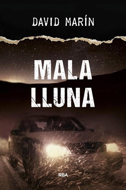 MALA LLUNA | 9788482647050 | MARIN, DAVID | Llibreria Drac - Llibreria d'Olot | Comprar llibres en català i castellà online