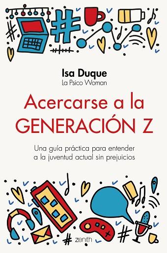 ACERCARSE A LA GENERACIÓN Z | 9788408251774 | DUQUE, ISA | Llibreria Drac - Llibreria d'Olot | Comprar llibres en català i castellà online