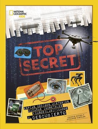TOP SECRET | 9788482988313 | BOYER, CRISPIN; ZIMBLER, SUZANNE | Llibreria Drac - Llibreria d'Olot | Comprar llibres en català i castellà online
