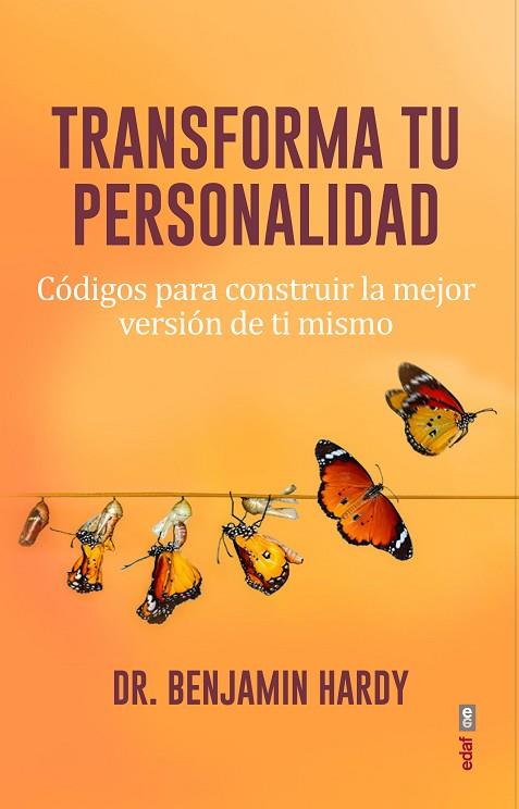 TRANSFORMA TU PERSONALIDAD | 9788441441125 | HARDY, BENJAMIN | Llibreria Drac - Llibreria d'Olot | Comprar llibres en català i castellà online