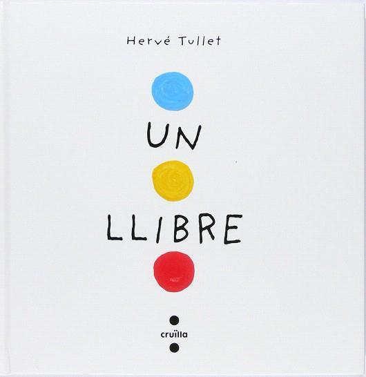 UN LLIBRE | 9788466145183 | TULLET, HERVÉ | Llibreria Drac - Llibreria d'Olot | Comprar llibres en català i castellà online