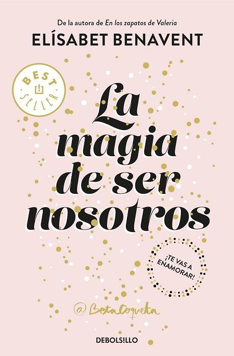 MAGIA DE SER NOSOTROS, LA (BILOGÍA SOFÍA 2) | 9788466343190 | BENAVENT, ELÍSABET | Llibreria Drac - Librería de Olot | Comprar libros en catalán y castellano online