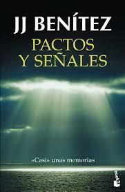 PACTOS Y SEÑALES | 9788408150466 | BENÍTEZ, J. J.  | Llibreria Drac - Llibreria d'Olot | Comprar llibres en català i castellà online