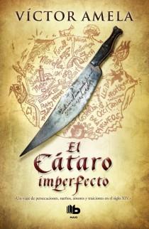 CÁTARO IMPERFECTO, EL | 9788498726893 | AMELA, VICTOR | Llibreria Drac - Llibreria d'Olot | Comprar llibres en català i castellà online