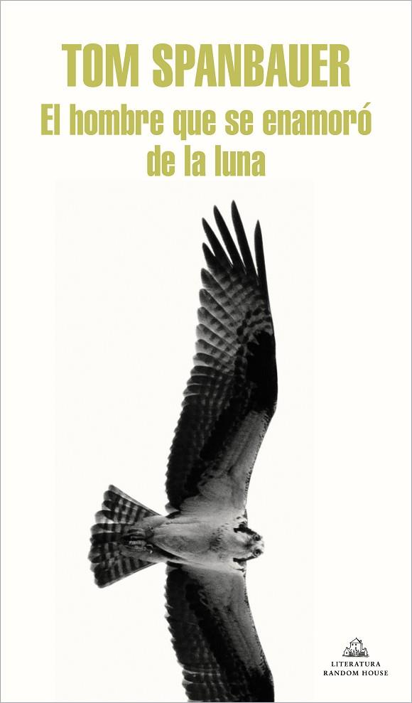 HOMBRE QUE SE ENAMORÓ DE LA LUNA, EL | 9788439739616 | SPANBAUER, TOM | Llibreria Drac - Llibreria d'Olot | Comprar llibres en català i castellà online