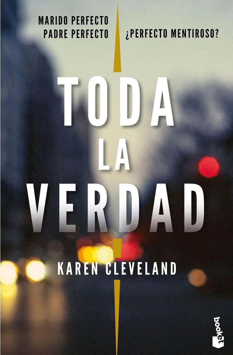 TODA LA VERDAD | 9788408202455 | CLEVELAND, KAREN | Llibreria Drac - Librería de Olot | Comprar libros en catalán y castellano online