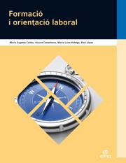FORMACIO I ORIENTACIO LABORAL       LOE | 9788490032800 | CALDAS BLANCO, MARÍA EUGENIA/CASTELLANOS NAVARRO, AURORA/HIDALGO ORTEGA, MARÍA LUISA/LÓPEZ SOLERA, R | Llibreria Drac - Llibreria d'Olot | Comprar llibres en català i castellà online