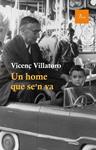 HOME QUE SE'N VA, UN | 9788475885148 | VILLATORO, VICENÇ | Llibreria Drac - Llibreria d'Olot | Comprar llibres en català i castellà online