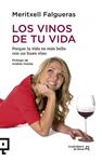 VINOS DE TU VIDA, LOS | 9788415088943 | FALGUERAS, MERITXELL | Llibreria Drac - Llibreria d'Olot | Comprar llibres en català i castellà online