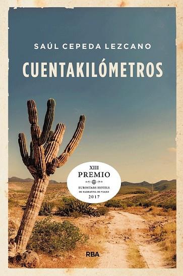 CUENTAKILOMÉTROS (PREMIO HOTUSA 2017) | 9788490568774 | CEPEDA, SAUL | Llibreria Drac - Llibreria d'Olot | Comprar llibres en català i castellà online
