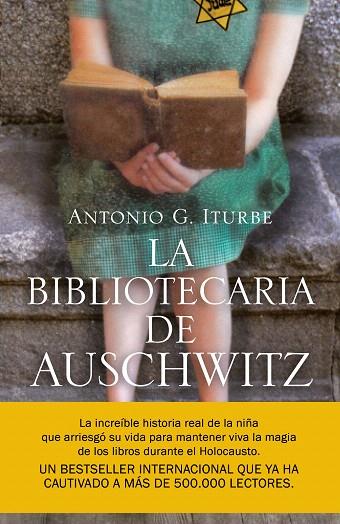 BIBLIOTECARIA DE AUSCHWITZ, LA | 9788408217756 | ITURBE, ANTONIO G. | Llibreria Drac - Llibreria d'Olot | Comprar llibres en català i castellà online