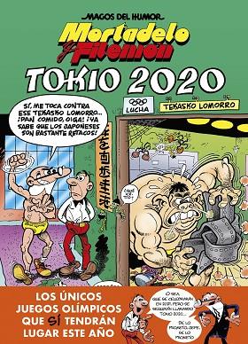 TOKIO 2020 (MAGOS DEL HUMOR 204) | 9788402423535 | IBÁÑEZ, FRANCISCO | Llibreria Drac - Librería de Olot | Comprar libros en catalán y castellano online