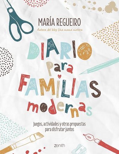 DIARIO PARA FAMILIAS MODERNAS | 9788408187752 | REGUEIRO, MARÍA | Llibreria Drac - Llibreria d'Olot | Comprar llibres en català i castellà online
