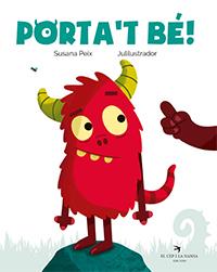 PORTA'T BÉ! | 9788417756031 | PEIX, SUSANA; JULILUSTRADOR | Llibreria Drac - Llibreria d'Olot | Comprar llibres en català i castellà online