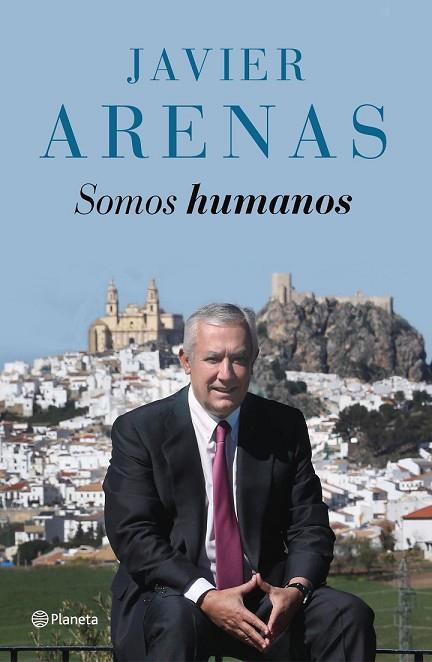 SOMOS HUMANOS | 9788408145912 | ARENAS, JAVIER  | Llibreria Drac - Llibreria d'Olot | Comprar llibres en català i castellà online