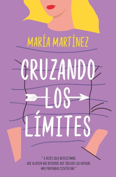 CRUZANDO LOS LÍMITES | 9788416622962 | MARTÍNEZ, MARÍA | Llibreria Drac - Llibreria d'Olot | Comprar llibres en català i castellà online