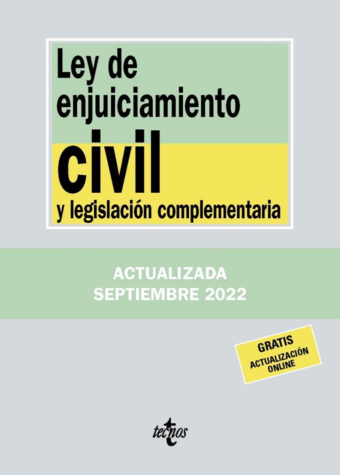 LEY DE ENJUICIAMIENTO CIVIL Y LEGISLACIÓN COMPLEMENTARIA (ED. 2022) | 9788430985586 | EDITORIAL TECNOS | Llibreria Drac - Llibreria d'Olot | Comprar llibres en català i castellà online