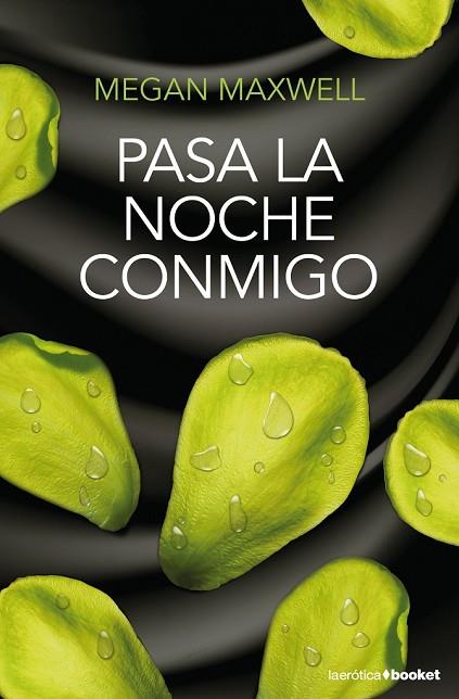 PASA LA NOCHE CONMIGO | 9788408196457 | MAXWELL, MEGAN | Llibreria Drac - Llibreria d'Olot | Comprar llibres en català i castellà online