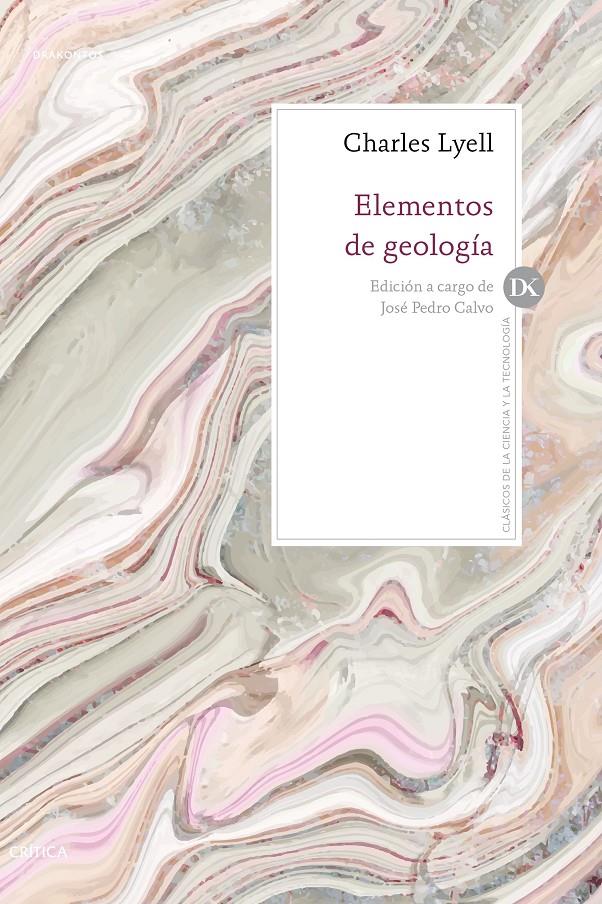 ELEMENTOS DE GEOLOGÍA | 9788491990666 | LYELL, CHARLES | Llibreria Drac - Librería de Olot | Comprar libros en catalán y castellano online