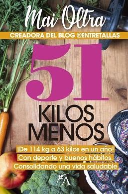51 KILOS MENOS | 9788417057510 | OLTRA, MAI | Llibreria Drac - Llibreria d'Olot | Comprar llibres en català i castellà online