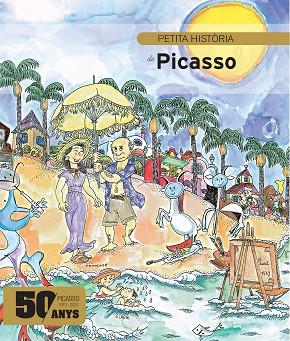PETITA HISTÒRIA DE PICASSO ( 50 ANYS) | 9788419028433 | DURAN, FINA | Llibreria Drac - Llibreria d'Olot | Comprar llibres en català i castellà online