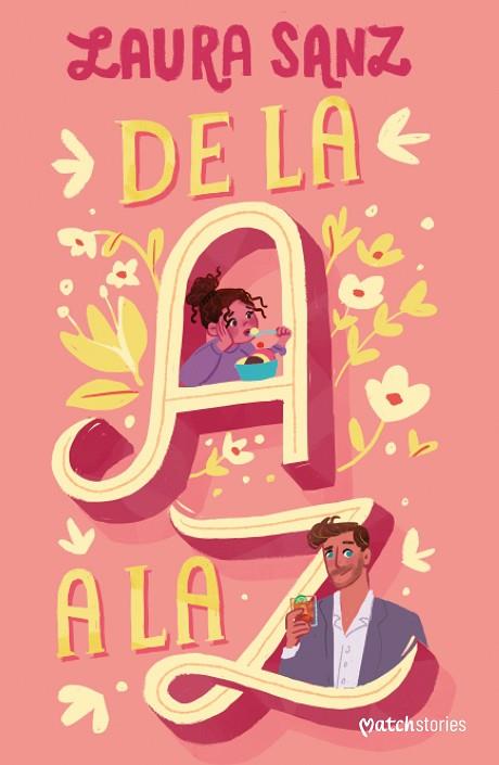 DE LA A A LA Z | 9788408266419 | SANZ, LAURA | Llibreria Drac - Llibreria d'Olot | Comprar llibres en català i castellà online