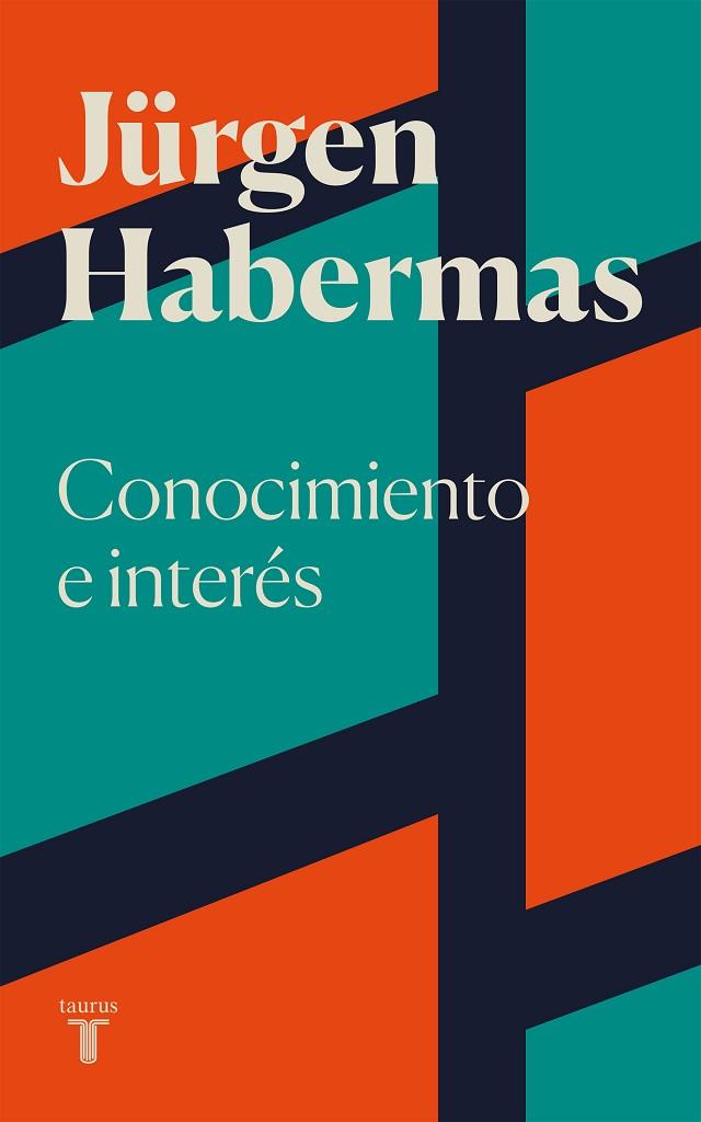 CONOCIMIENTO E INTERÉS | 9788430625680 | HABERMAS, JÜRGEN | Llibreria Drac - Llibreria d'Olot | Comprar llibres en català i castellà online