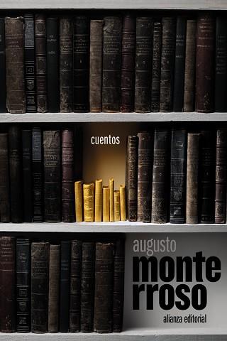 CUENTOS | 9788411486361 | MONTERROSO, AUGUSTO | Llibreria Drac - Llibreria d'Olot | Comprar llibres en català i castellà online