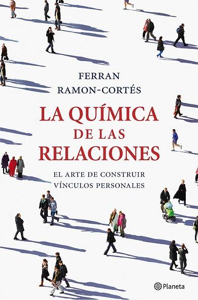 QUIMICA DE LAS RELACIONES, LA | 9788408036661 | RAMON-CORTES, FERRAN | Llibreria Drac - Llibreria d'Olot | Comprar llibres en català i castellà online