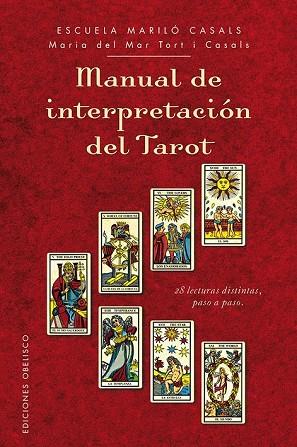 MANUAL DE INTERPRETACIÓN DEL TAROT | 9788416192007 | TORT, MARIA DEL MAR | Llibreria Drac - Llibreria d'Olot | Comprar llibres en català i castellà online