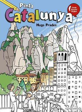 PINTA CATALUNYA | 9788490344736 | PRADES, HUGO | Llibreria Drac - Llibreria d'Olot | Comprar llibres en català i castellà online