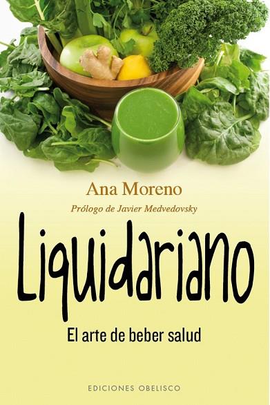 LIQUIDARIANO | 9788416192632 | MORENO, ANA BEATRIZ | Llibreria Drac - Llibreria d'Olot | Comprar llibres en català i castellà online