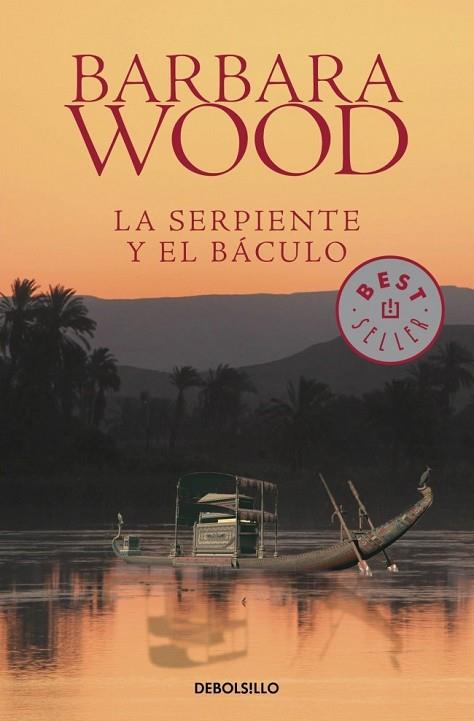 SERPIENTE Y EL BÁCULO, LA | 9788490329252 | WOOD, BARBARA | Llibreria Drac - Llibreria d'Olot | Comprar llibres en català i castellà online