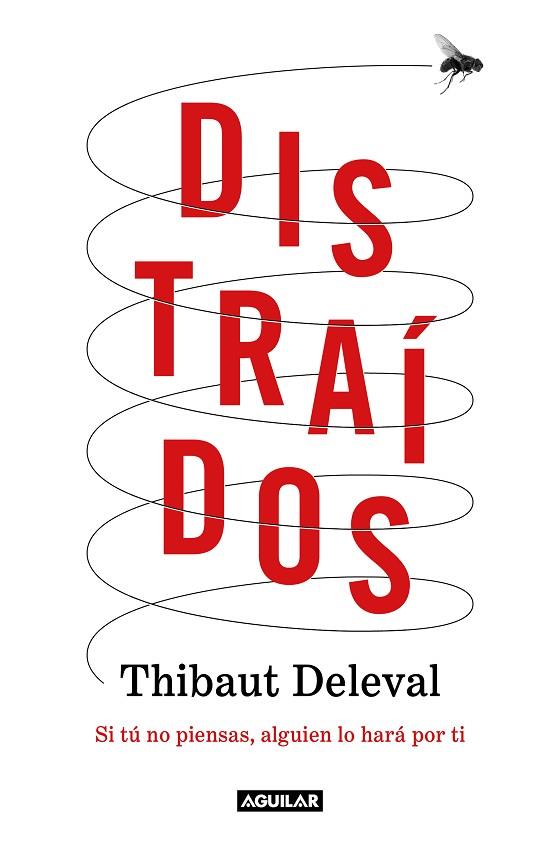 DISTRAÍDOS | 9788403522763 | DELEVAL, THIBAUT | Llibreria Drac - Llibreria d'Olot | Comprar llibres en català i castellà online