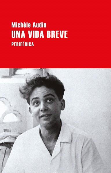 UNA VIDA BREVE | 9788418264689 | AUDIN, MICHÈLE | Llibreria Drac - Llibreria d'Olot | Comprar llibres en català i castellà online