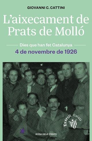 AIXECAMENT DE PRATS DE MOLLÓ, L' | 9788418033650 | CATTINI, GIOVANNI C. | Llibreria Drac - Llibreria d'Olot | Comprar llibres en català i castellà online