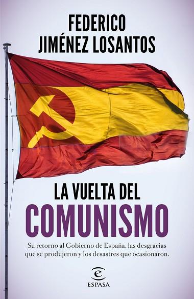 VUELTA DEL COMUNISMO, LA  | 9788467060317 | JIMÉNEZ LOSANTOS, FEDERICO | Llibreria Drac - Llibreria d'Olot | Comprar llibres en català i castellà online