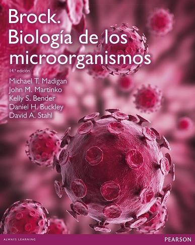BROCK BIOLOGIA DE LOS MICROORGANISMOS | 9788490352793 | MADIGAN, MICHAEL | Llibreria Drac - Librería de Olot | Comprar libros en catalán y castellano online